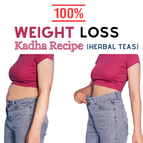100% Results: Melt Fat Fast - 5 Easy Kadha Recipes